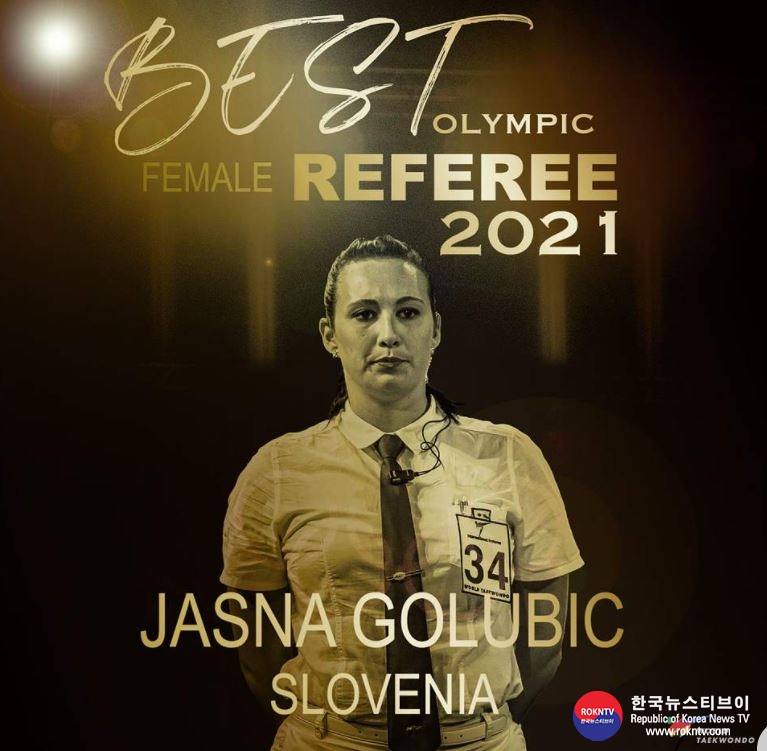 기사 2022.01.22.(토) 1-7 (사진) SLOVENIA, JASNA GOLUBIC, World Taekwondo announces winners of Best of 2021.JPG